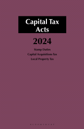 E-book, Capital Tax Acts 2024, Bloomsbury Publishing