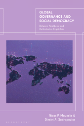 E-book, Global Governance and Social Democracy : Between Neoliberal and Authoritarian Capitalism, Bloomsbury Publishing