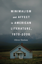 E-book, Minimalism and Affect in American Literature, 1970-2020, Bloomsbury Publishing
