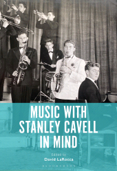 E-book, Music with Stanley Cavell in Mind, Bloomsbury Publishing