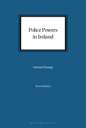 E-book, Police Powers in Ireland, Bloomsbury Publishing