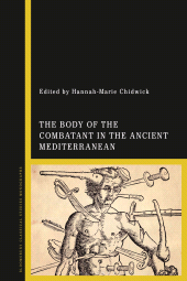 E-book, The Body of the Combatant in the Ancient Mediterranean, Bloomsbury Publishing