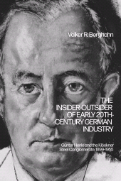 E-book, The Insider-Outsider of Early 20th-Century German Industry : Günter Henle and the Klöckner Steel Conglomerate, 1899-1955, Bloomsbury Publishing