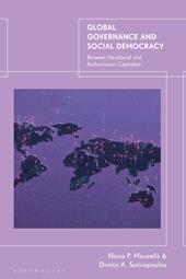 eBook, Global Governance and Social Democracy : Between Neoliberal and Authoritarian Capitalism, Bloomsbury Publishing