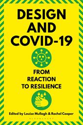 E-book, Design and Covid-19 : From Reaction to Resilience, Bloomsbury Publishing