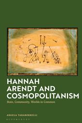 E-book, Hannah Arendt and Cosmopolitanism : State, Community, Worlds in Common, Bloomsbury Publishing