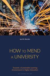 eBook, How to Mend a University : Towards a Sustainable Learning Environment In Higher Education, Bloomsbury Publishing