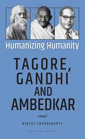 E-book, Humanizing Humanity : Tagore, Gandhi and Ambedkar, Bloomsbury Publishing