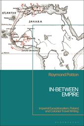 E-book, In-Between Empire : Imperial Exceptionalism, Poland, and Colonial Travel Writing, Bloomsbury Publishing