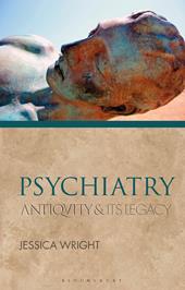 E-book, Psychiatry : Antiquity and Its Legacy, Bloomsbury Publishing