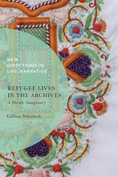 E-book, Refugee Lives in the Archives : A Pacific Imaginary, Bloomsbury Publishing