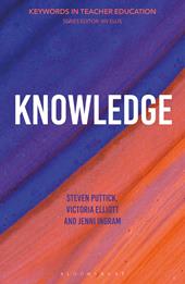 E-book, Knowledge : Keywords in Teacher Education, Bloomsbury Publishing