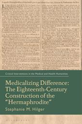 E-book, Medicalizing Difference : The Eighteenth-Century Construction of the "Hermaphrodite", Bloomsbury Publishing