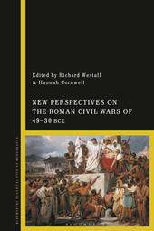 eBook, New Perspectives on the Roman Civil Wars of 49-30 BCE, Bloomsbury Publishing