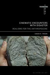 E-book, Cinematic Encounters with Disaster : Realisms for the Anthropocene, Bloomsbury Publishing