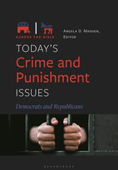 eBook, Today's Crime and Punishment Issues : Democrats and Republicans, Bloomsbury Publishing
