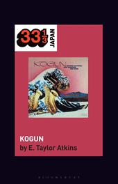 eBook, Toshiko Akiyoshi-Lew Tabackin Big Band's Kogun, Bloomsbury Publishing