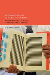 E-book, Veteran Activism and the Global War on Terror : Post-9/11 Narratives of Dissent and American War Literature, Bloomsbury Publishing