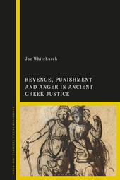 E-book, Revenge, Punishment and Anger in Ancient Greek Justice, Bloomsbury Publishing