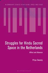 E-book, Struggles for Hindu Sacred Space in the Netherlands : Affect and Absence, Bloomsbury Publishing