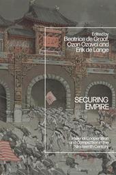 eBook, Securing Empire : Imperial Cooperation and Competition in the Nineteenth Century, Bloomsbury Publishing