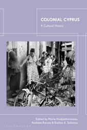eBook, Colonial Cyprus : A Cultural History, Bloomsbury Publishing