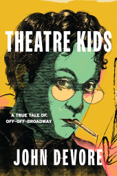 E-book, Theatre Kids : A True Tale of Off-Off Broadway, Applause