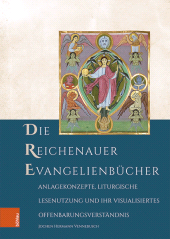 E-book, Die Reichenauer Evangelienbücher : Anlagekonzepte, liturgische Lesenutzung und ihr visualisiertes Offenbarungsverständnis, Böhlau Köln