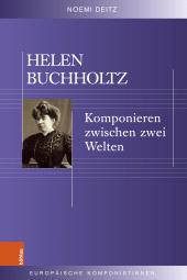 E-book, Helen Buchholtz : Komponieren zwischen zwei Welten, Böhlau Köln
