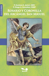 E-book, Rosario y coronilla del Arcángel San Miguel : En base a las apariciones del Gran Arcángel Miguel, Editorial Bonum