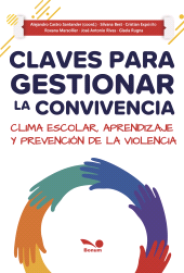E-book, Claves para gestionar la convivencia : Clima escolar, aprendizaje y prevención de la violencia, Editorial Bonum