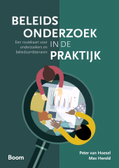 E-book, Beleidsonderzoek in de praktijk : Een routekaart voor onderzoekers en beleidsambtenaren, Koninklijke Boom uitgevers