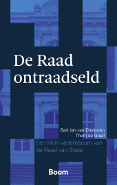 E-book, De Raad ontraadseld : Een klein vademecum van de Raad van State, Koninklijke Boom uitgevers