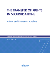 E-book, The Transfer of Rights in Securitisations : A Law and Economics Analysis, Koninklijke Boom uitgevers