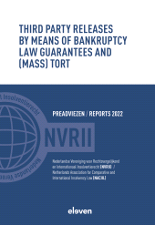 E-book, Third Party Releases by Means of Bankruptcy Law Guarantees and (Mass) Tort, Koninklijke Boom uitgevers
