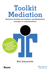 E-book, Toolkit Mediation : Resultaat bereiken als mediator, partijbegeleider, manager en onderhandelaar, Koninklijke Boom uitgevers