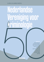 E-book, Vijftig jaar Nederlandse Vereniging voor Criminologie : Jubileumbundel, Koninklijke Boom uitgevers