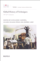 m, Global History of Techniques : (Nineteenth to Twenty-First Centuries), Brepols Publishers