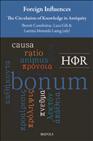 E-book, Foreign Influences : The Circulation of Knowledge in Antiquity, Brepols Publishers