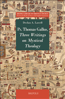 E-book, Pseudo-Thomas Gallus, Three Writings on Mystical Theology, Brepols Publishers
