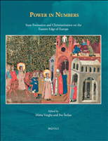 E-book, Power in numbers : state formation and christianization on the Eastern edge of Europe, Brepols Publishers