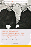 E-book, Les jésuites français dans la tourmente (1949-1951) : Rapports Dhanis, affaire de Fourvière et encyclique Humani generis, Brepols Publishers