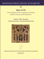 E-book, Signs of Life : Ancient Egyptian Script, Language, and Writing Studies in Honour of Orly Goldwasser, Brepols Publishers