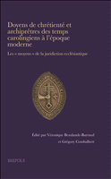 eBook, Doyens de chrétienté et archiprêtres des temps carolingiens à l'époque moderne : Les "moyens" de la juridiction ecclésiastique, Brepols Publishers
