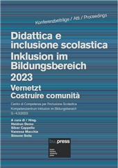 E-book, Didattica e inclusione scolastica : Costruire comunità = Inklusion im Bildungsbereich 2023 : Vernetzt, Bozen-Bolzano University Press