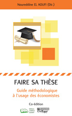 eBook, Faire sa thèse : Guide méthodologique à l'usage des économistes, Editions Campus Ouvert