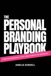 E-book, The Personal Branding Playbook : Turn Your Personality Into Your Competitive Advantage, Capstone