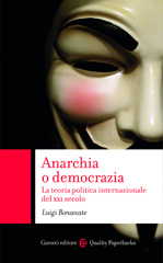 E-book, Anarchia o democrazia : la teoria politica internazionale del XXI secolo, Carocci editore