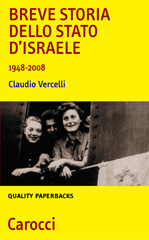 eBook, Breve storia dello stato di Israele, 1948-2008, Vercelli, Claudio, Carocci