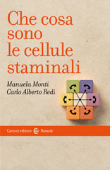 E-book, Che cosa sono le cellule staminali, Monti, Manuela, Carocci